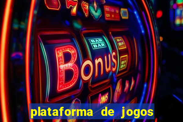 plataforma de jogos para ganhar dinheiro cassino